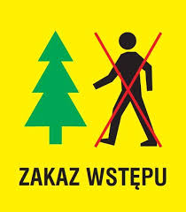 Zakaz wstępu do lasu